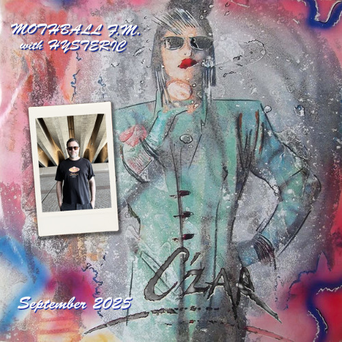 MOTHBALL FM with Hysteric (September 2025)