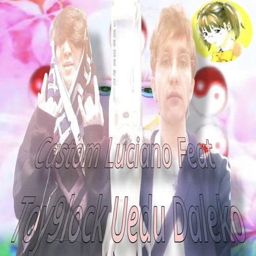 Castom Luciano feat Toy9lock Уеду далеко #DREAMPLUGGKAZAHSTAN PROD.teenslug