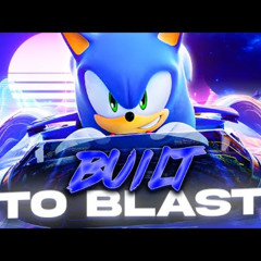 Thai Mcgrath fixed the Sonic CrossWorlds Racing theme. - SEGA PLZ HIRE THAI MCGRATH! - fan song "Built to Blast"!