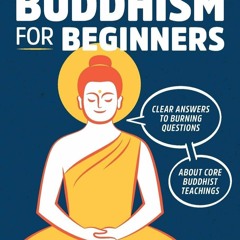 Read No-Nonsense Buddhism for Beginners: Clear Answers to Burning Questions