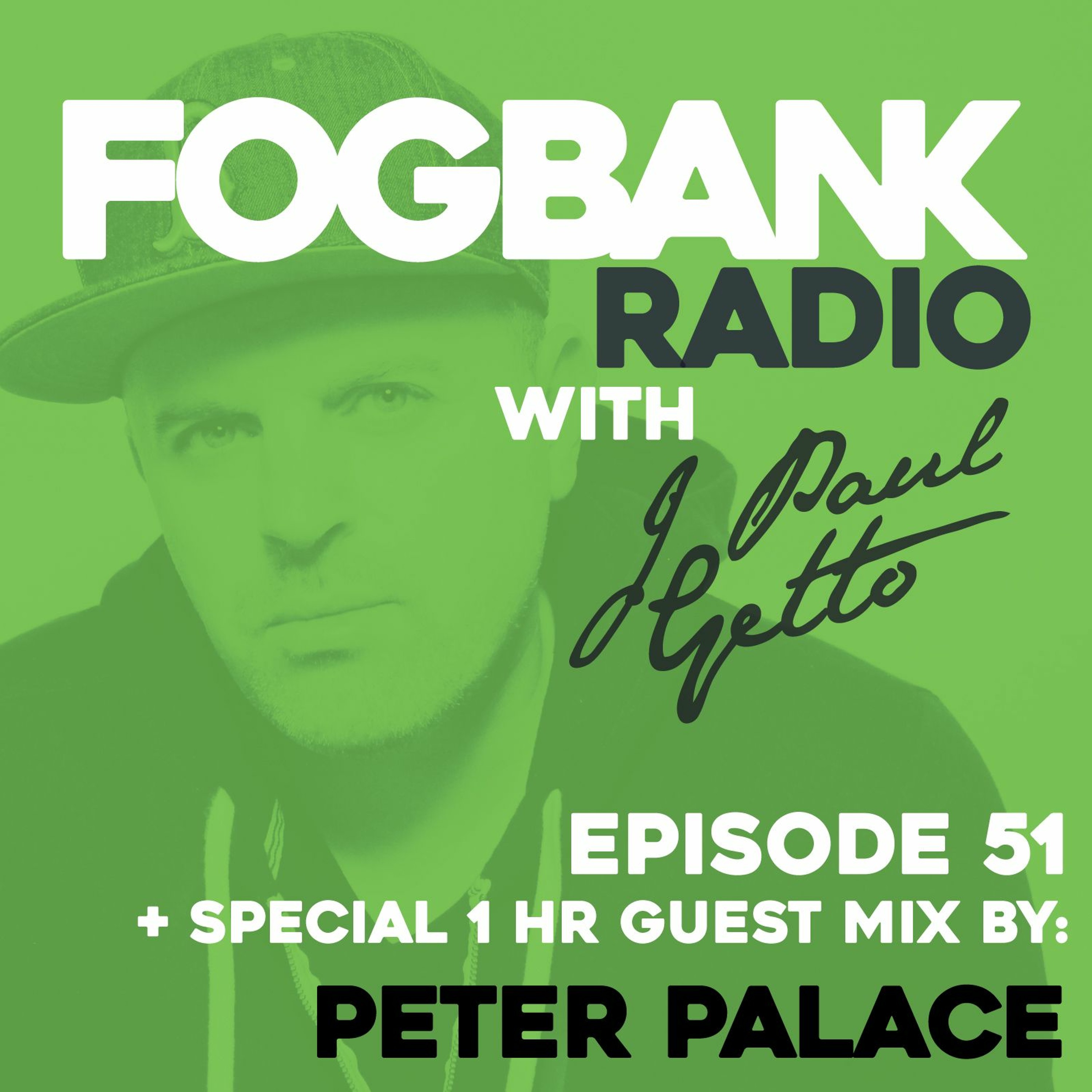 Fogbank Radio with J Paul Getto