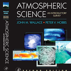 [Download] PDF 📭 Atmospheric Science, Second Edition: An Introductory Survey (Intern