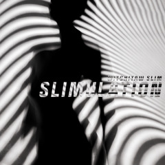 Slimulation