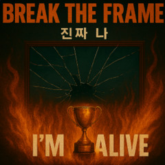 BREAK THE FLAMES