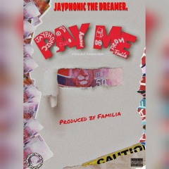Pay Me (Prd By Familia)
