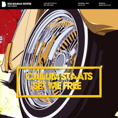 Cailum Staats - Set Me Free (2025 Remaster)