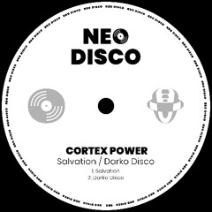 PREMIERE: Cortex Power ─ Darko Disco (Extended Mix) [Neo Disco]