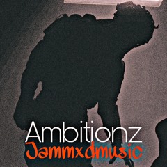 Ambitionz