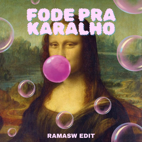 FODE PRA KARALHO (RAMASW EDIT) *CLICK BUY=FREE DOWNLOAD*