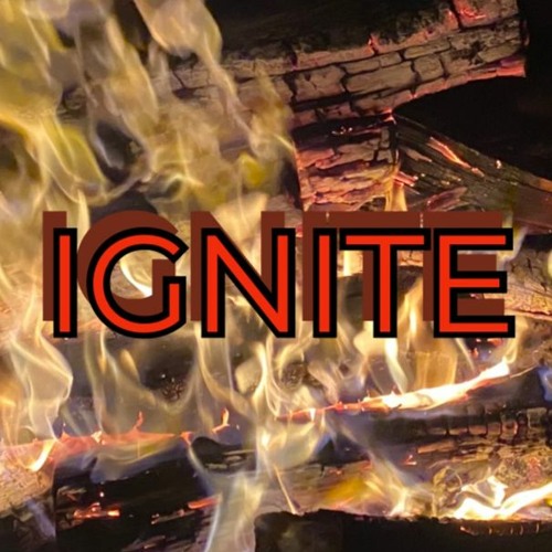Ignite