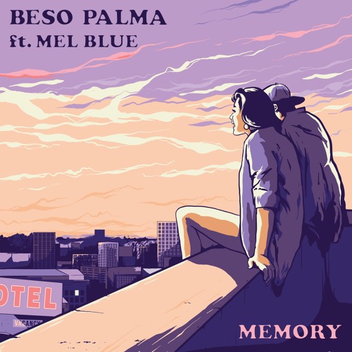 Beso Palma - Memory (ft. Mel Blue)