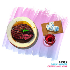 Galician Beef, Cheese and Wine