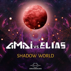 Amai & Elias - Shadow World (Original Mix)