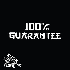100% GUARANTEE