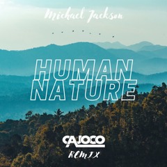 Michael Jackson - Human Nature (Cajoco Remix) [Sped Up TikTok Edit] 2