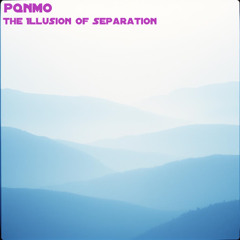 The Illusion of Separation