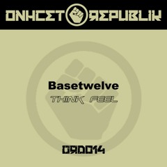 BaseTwelve - 'Think Feel'
