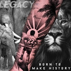 Born to make history - NADIM - legacy pt I.
