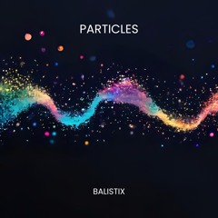 Particles