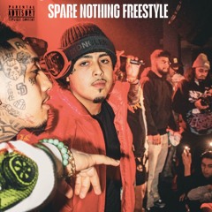 Spare Nothing Freestyle