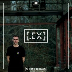 SYSTEM.EXCLUSIVE PODCAST - 003 - Second to Mars