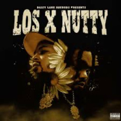 Los & Nutty - Work Goin Out