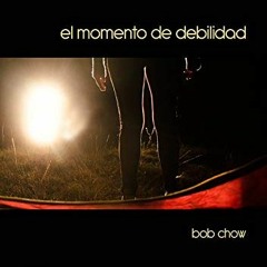 READ EBOOK EPUB KINDLE PDF El momento de debilidad (Spanish Edition) by  Bob Chow 🖍️