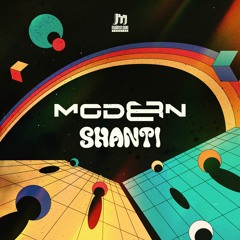 MODERN8 - Shanti (supported by Vini Vici)