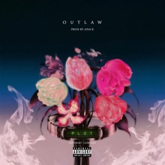 Outlaw x Apack - Plot