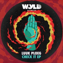 Luuk Ploeg - Check It EP