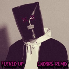 Fucked Up - Loam (LNDBRG Remix)