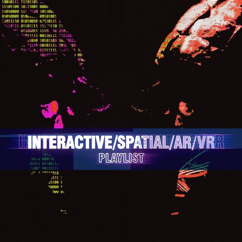 Stream AMIN RAJABI | composer | Listen to 'INTERACTIVE/SPATIAL/AR/VR ...