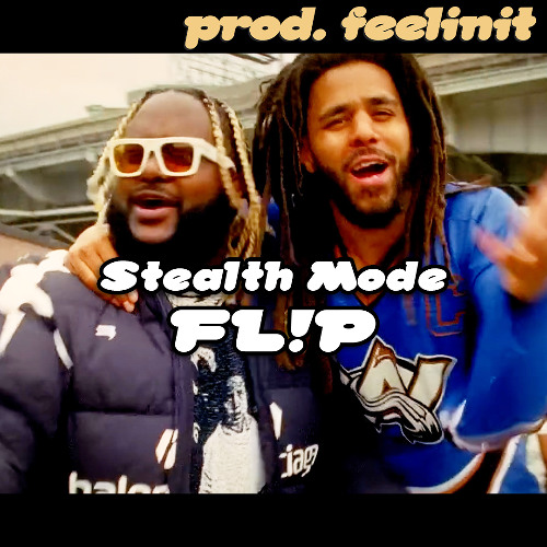 J. Cole & Bas - Stealth Mode FL!P (prod. feelinit)