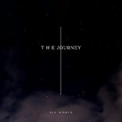 The Journey