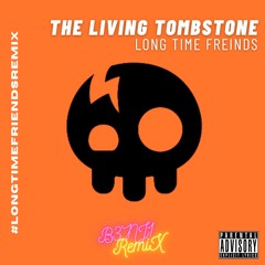 Long Time Friends - B3NJ1 Remix (Honorable Mention #2)