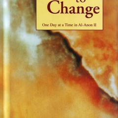 E - Book Download Courage To Change One Day At A Time In Al - Anon II