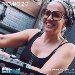 Promo ZO - Bassdrive - Wednesday 30th July 2025