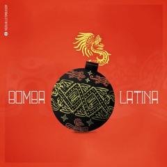 Bomba Latina (Debee X Amroy Beatloop)