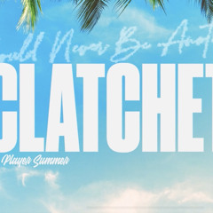 Clatchet -vinny west