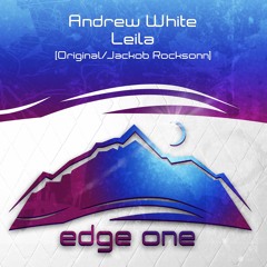 Andrew White - Leila (Original Mix)Preview