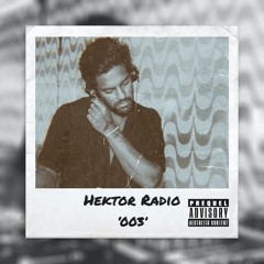 HEKTOR RADIO '003'