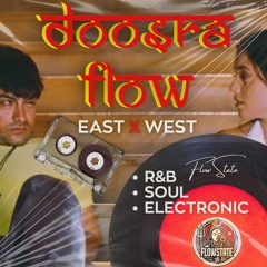 DOOSRA FLOW - RNB|SOUL|ELECTRONIC