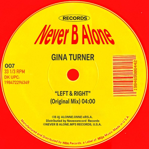 Gina Turner - "Left & Right" [007]
