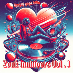 Zouk Multivers Vol.1