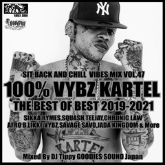 100% VYBZ KARTEL THE BEST OF BEST MIX 2019-2021
