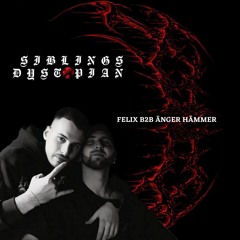 DYSTODCAST - 019 - FELIX X ANGER HAMMER "DANGEROUS DUO"