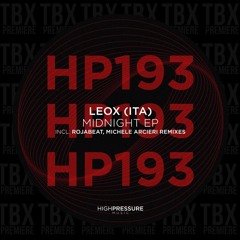 Premiere: LeOx_Ita - Midnight [High Pressure Music]