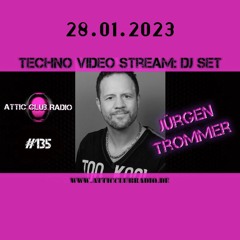 2023-01-28_AtticClubRadio_135_Juergen Trommer