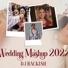 The Wedding Mash Up 2022