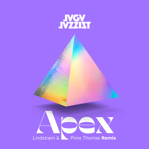 Apex (Lindstrøm & Prins Thomas Remix - Edit)